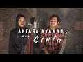 Download Lagu Antara Nyaman Dan cinta - ONA Hetharua (Tuanpuan) Cover