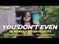 Download Lagu DJ PARTY KARNAVAL 2025 TIA MONICA X YOU DON'T EVEN FULL BASS MENGKANE
