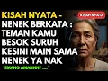 Lagu KISAH NYATA - NENEK BERKATA \