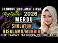 SHOLAWAT NABI PALING DICARI 2025‼️MERDU PENYEJUK HATI ♥️ ENAK BIKIN ADEM YANG MENDENGARKAN 