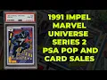 1991 Impel Marvel Universe Series 2 - PSA Pop and card sales