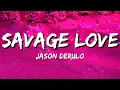Download Lagu Jason Derulo - SAVAGE LOVE (Lyrics) feat. Jawsh 685