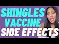 What Are Side Effects of the Shingles Vaccine A Doctor Explains
