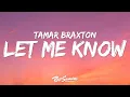 Download Lagu Tamar Braxton, Future - Let Me Know (Lyrics) \