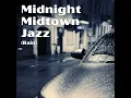 Midnight midtown