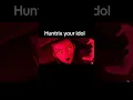 Lagu Huntrix cover of YOUR IDOL 😈