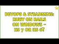 DevOps SysAdmins Ruby on Rails on Windows - IIS 7 or IIS 6 3 Solutions