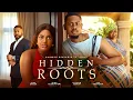 HIDDEN ROOTS Nigerian Emotional Family Drama CLINTON JOSHUA MIWA OLURUNFEMI 2026 Full Movie