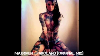 Download MaxRiven - Fairyland (Original Mix) (2014) MP3