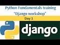 Day 1 Python Fundamentals training Django framework workshop