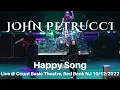 Download Lagu John Petrucci - Happy Song LIVE @ Count Basie Theater Red Bank NJ 10/12/2022