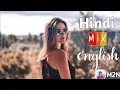 Lagu HINDI ENGLISH MASHUP 2025 | Mashup mix @M2NMUSIC