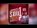 Download Lagu DUO MIXTAPE VOL. 21 [SOUL CLASSICS] DJ SIX \u0026 DJ MARK (80s \u0026 90s DISCO SOUL \u0026 FUNK CLASSICS )
