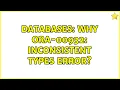 Databases Why ORA-00932 Inconsistent Types error 2 Solutions