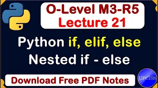 O-Level M3 R5 Python if elif else conditional statements full explain in hindi Lecture 21