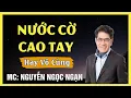 Lagu Nguyễn Ngọc Ngạn - NƯỚC CỜ CAO TAY - Đọc Truyện Đêm Khuya