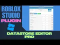 Roblox Studio Plugin DataStore Editor Pro