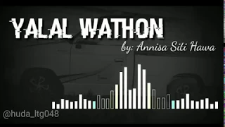 Download Yalal Wathon (lirik) by:Annisa Siti Hawa MP3