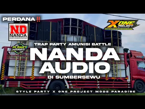 Download MP3 Dj viral battle sumbersewu 2024 andalan nanda audio • trap x party versi paradise x one project‼️‼️