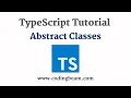 Abstract Classes TypeScript Tutorial Coding Beam