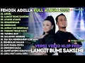 Download Lagu ANGEL - LANGIT BUMI SAKSINE - SINARENGAN - OM ADELLA FULL ALBUM TERBARU 2025
