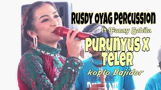Download Rusdy Oyag Percussion ft Fanny Sabila | Purunyus medley Teler | Koplo Bajidor MP3
