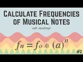 Calculate Frequencies of Musical Notes with JavaScript - Part 2