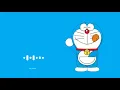 Download Lagu Doraemon Theme Song | Doraemon Ringtone | Childhood Memories | Raj X Bgm