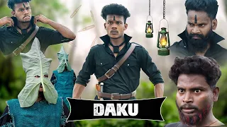 DAKU || डाकू || Real Fools