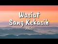 Download Lagu Wali - Wasiat Sang Kekasih (Lyric)