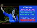Download Lagu Kesaksian Lydia Nursaid Artis Ibukota Tahun 80 - 90 Menjadi Pengikut Kristus | Bahasa Indonesia