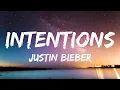 Download Lagu Justin Bieber - Intentions (Lyrics) ft. Quavo