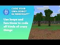 Code your own Robot in Minecraft SUMMER CAMP 2022 CODING CAMP