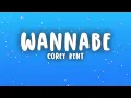 Corey Kent - Wannabe (Lyrics)