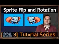 SDL3 Sprite flip with SDL - RenderTextureRotated SDL3 Episode 20