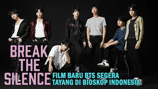 Download Film Baru BTS Break The Silent Segera Tayang di Bioskop Indonesia MP3