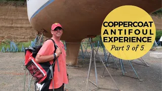 CopperCoat Antifouling Experience Part 3 of 5 | Sailing Britican