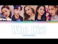 Lagu SECRET NUMBER (시크릿넘버) – Who Dis? (HAN/ROM/INDO Color Coded Lyrics/가사)