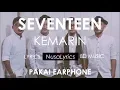 Download Lagu Seventeen - Kemarin (Lirik) 8D Audio