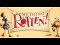Right Hand Man | Lyric Video | Something Rotten