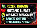 Download Lagu Morottal Penarik Rezeki \u0026 Pelunas Hutang • Keajaiban Ayat Seribu Dinar Bikin Hati Tenang