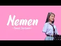 Download Lagu Nemen Cover by Santi Suryani | Lirik Lagu