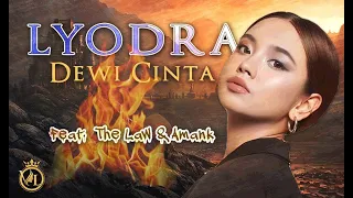 dewi cinta lyodra feat the law u0026 amank
