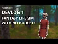 A Fantasy Life Sim RPG made by just me Unity RPG DEVLOG 1