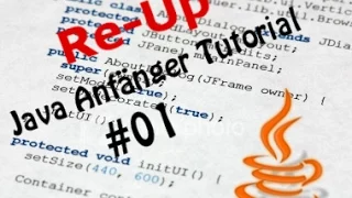 Java Tutorial fur Anfanger Programmieren fur Anfanger Deutsch