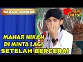 Download Lagu APA BOLEH MAHAR NIKAH SETELAH BERCERAI DI MINTA BALIK