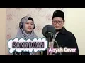 Download Lagu Ramadhan - Mostafa Atef Lirik (Aisyah Cover)