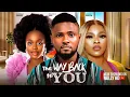 Download Lagu MY WAY BACK TO LOVE ~ MAURICE SAM, SHAZNAY OKAWA, SARIAN MARTIN, KACHI 2025 latest nollywood movies