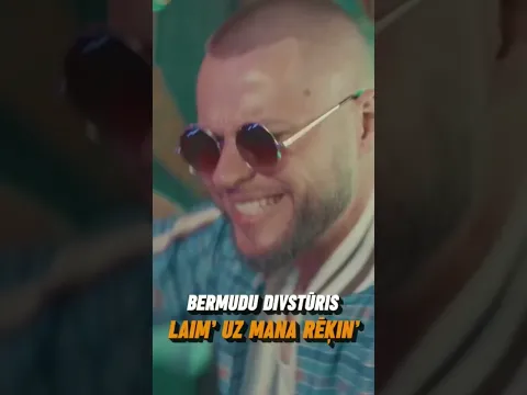 BERMUDU DIVSTŪRIS - LAIM' UZ MANA REĶIN'