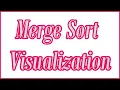 Merge Sort Visualization in One Minute